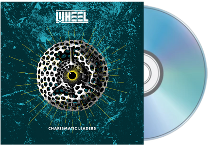 WHEEL - Charismatic Leaders CD (Digipak)